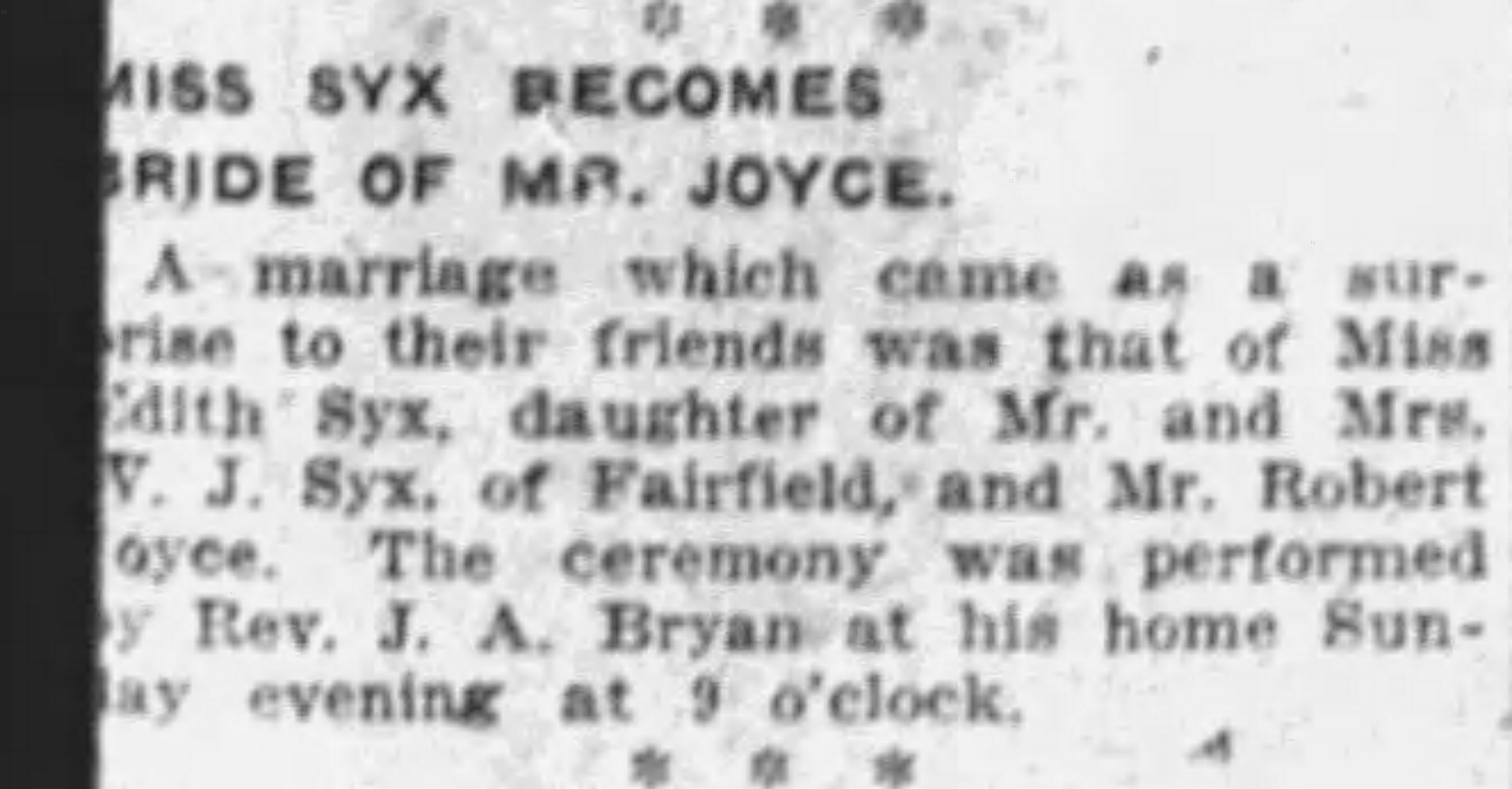 Miss Syx Becomes Bride of Mr. Joyce